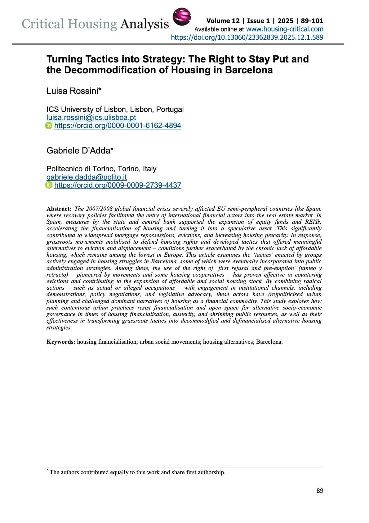 Turning Tactics into Strategy: The Right to Stay Put and the Decommodification of Housing in Barcelona