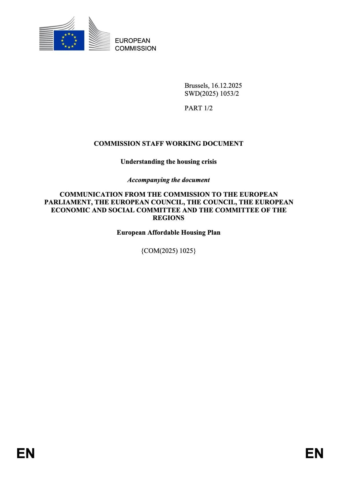 Understanding the housing crisis: Staff Working Document accompanying the European Affordable Housing Plan