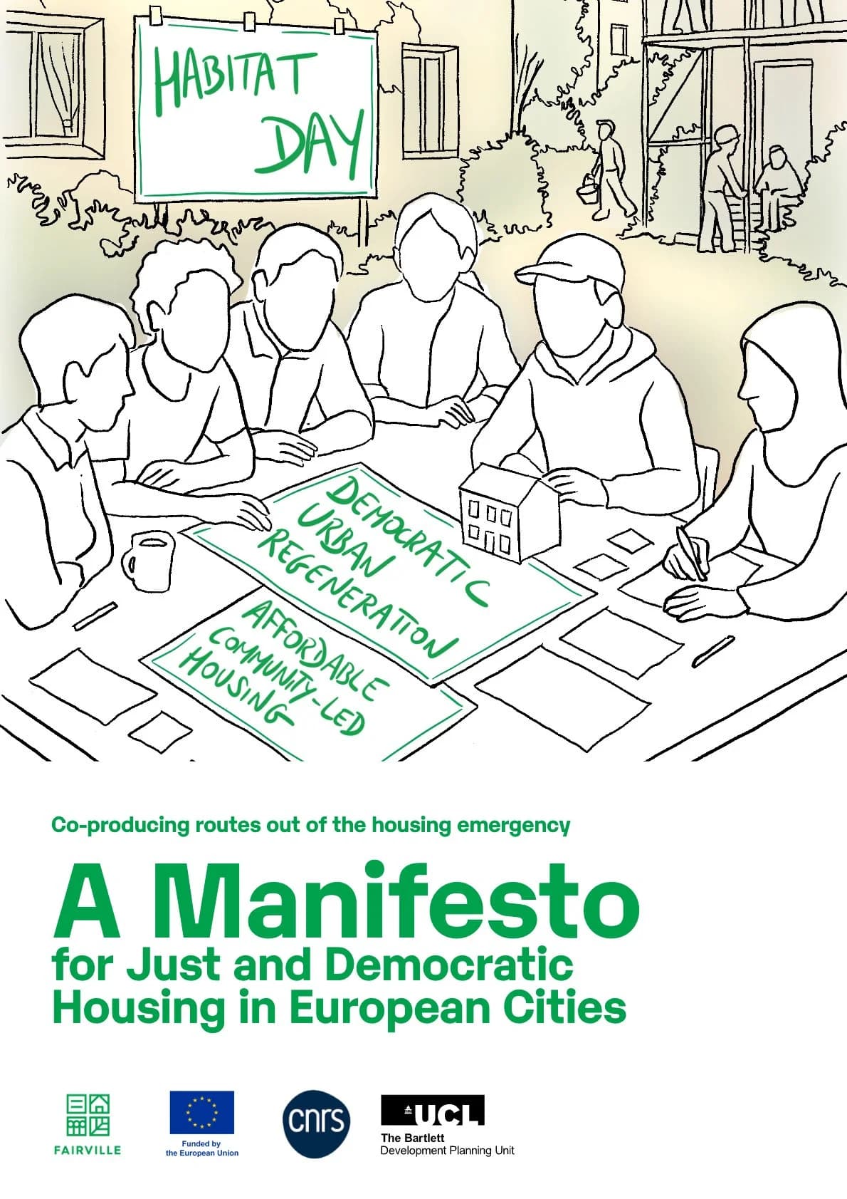 Co-producing routes out of the housing emergency - A Manifesto for Just and Democratic