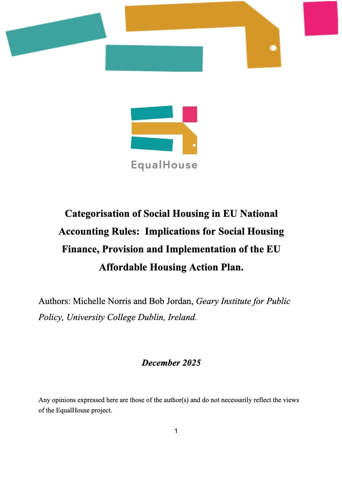 Categorisation of Social Housing in EU National Accounting Rules: Implications for Social Housing Finance, Provision and Implementation of the EU Affordable Housing Action Plan